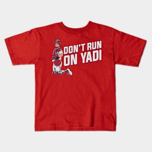 Yadi Molina Don't Run On Yadi Kids T-Shirt